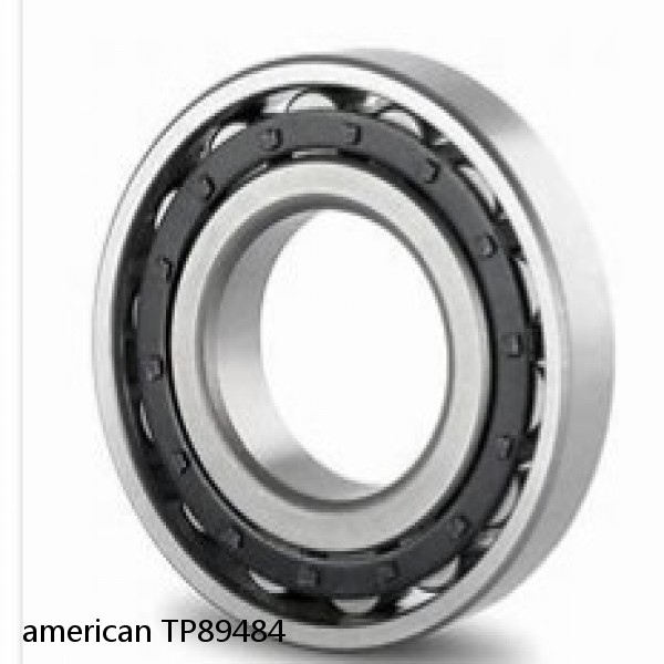 american TP89484 CYLINDRICAL ROLLER BEARING